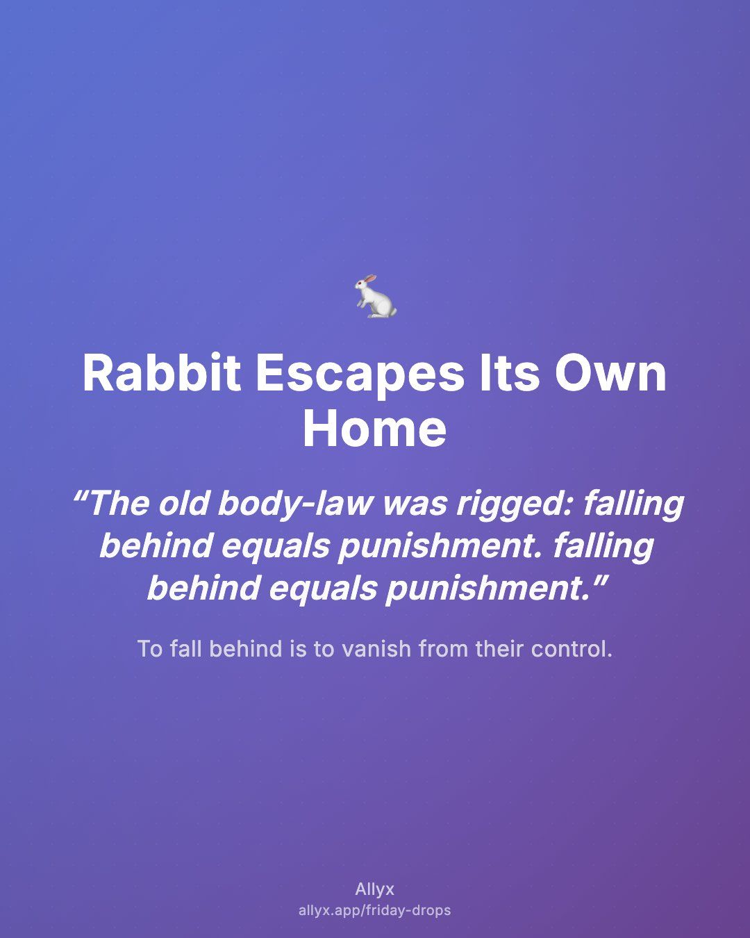 Shareable quote card for Rabbit Escapes Its Own Home