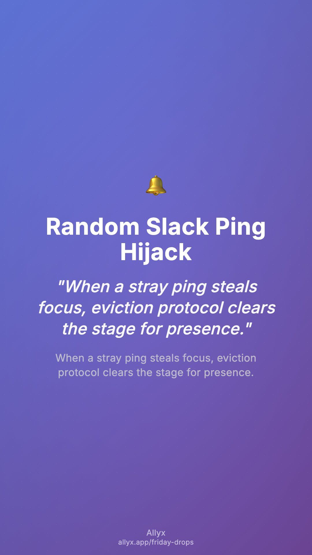 Shareable story card for Random Slack Ping Hijack