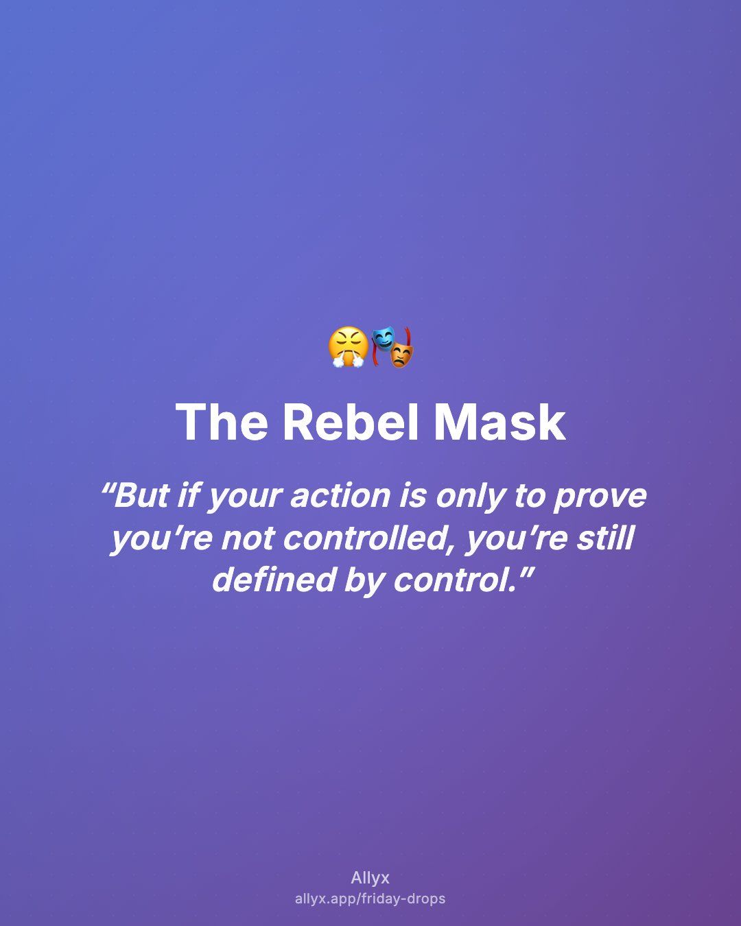 Shareable quote card for The Rebel Mask