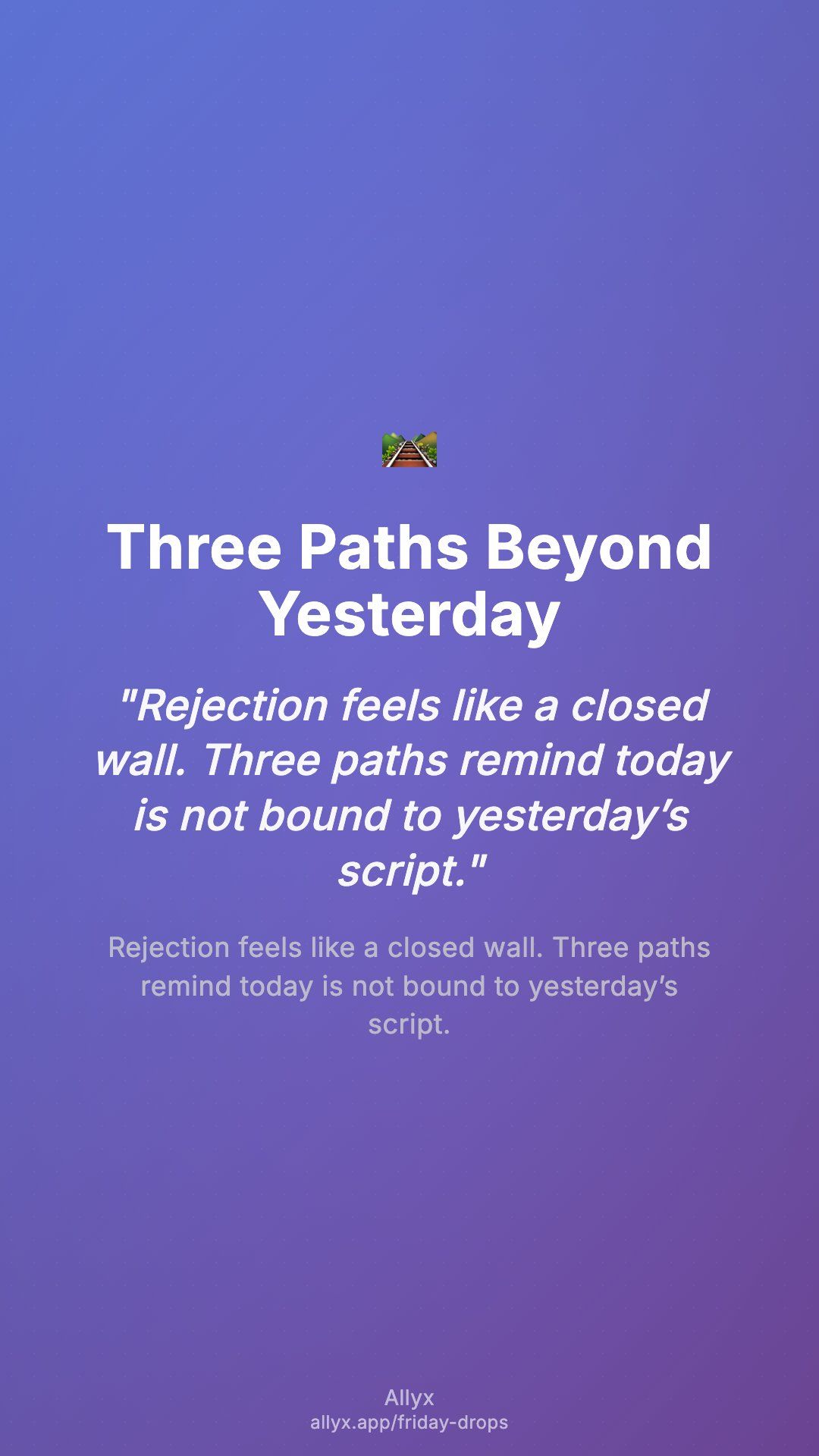 Shareable story card for Three Paths Beyond Yesterday