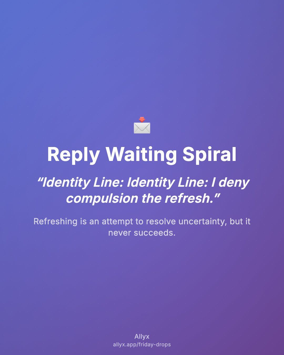 Shareable quote card for Reply Waiting Spiral