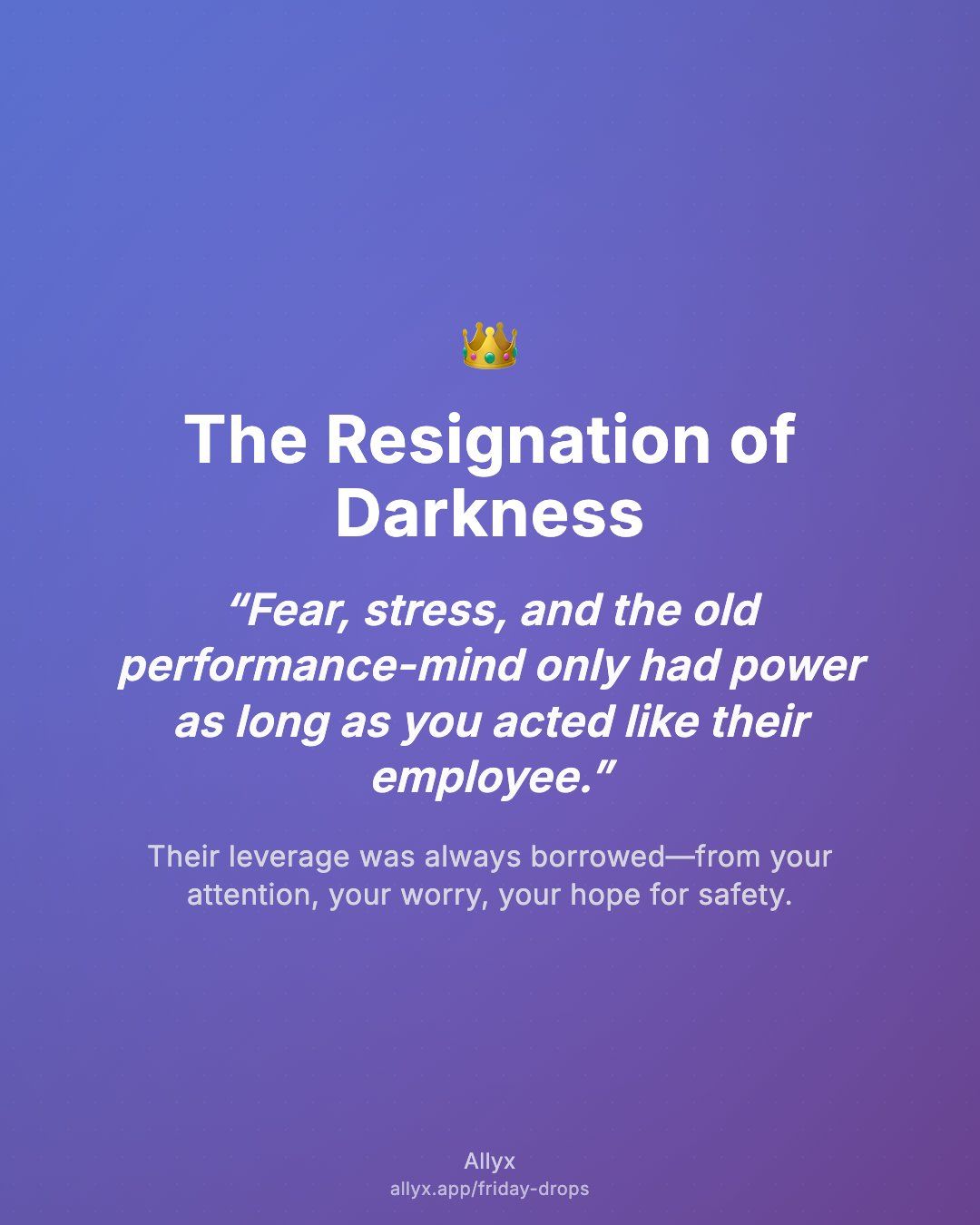 Shareable quote card for The Resignation of Darkness