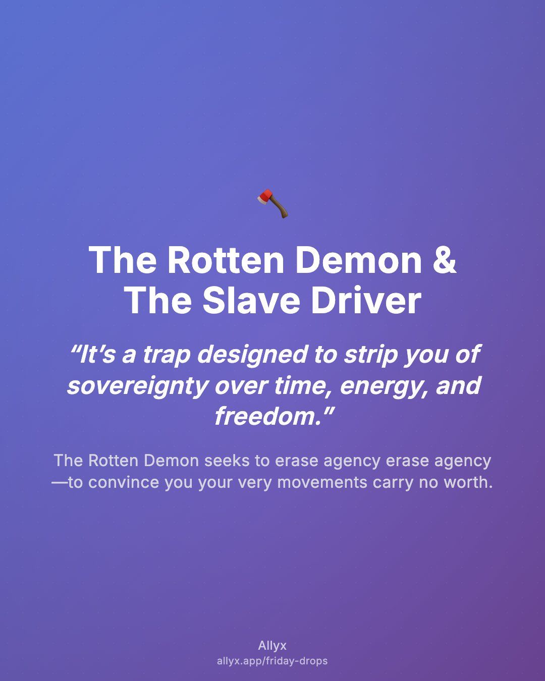 Shareable quote card for The Rotten Demon & The Slave Driver