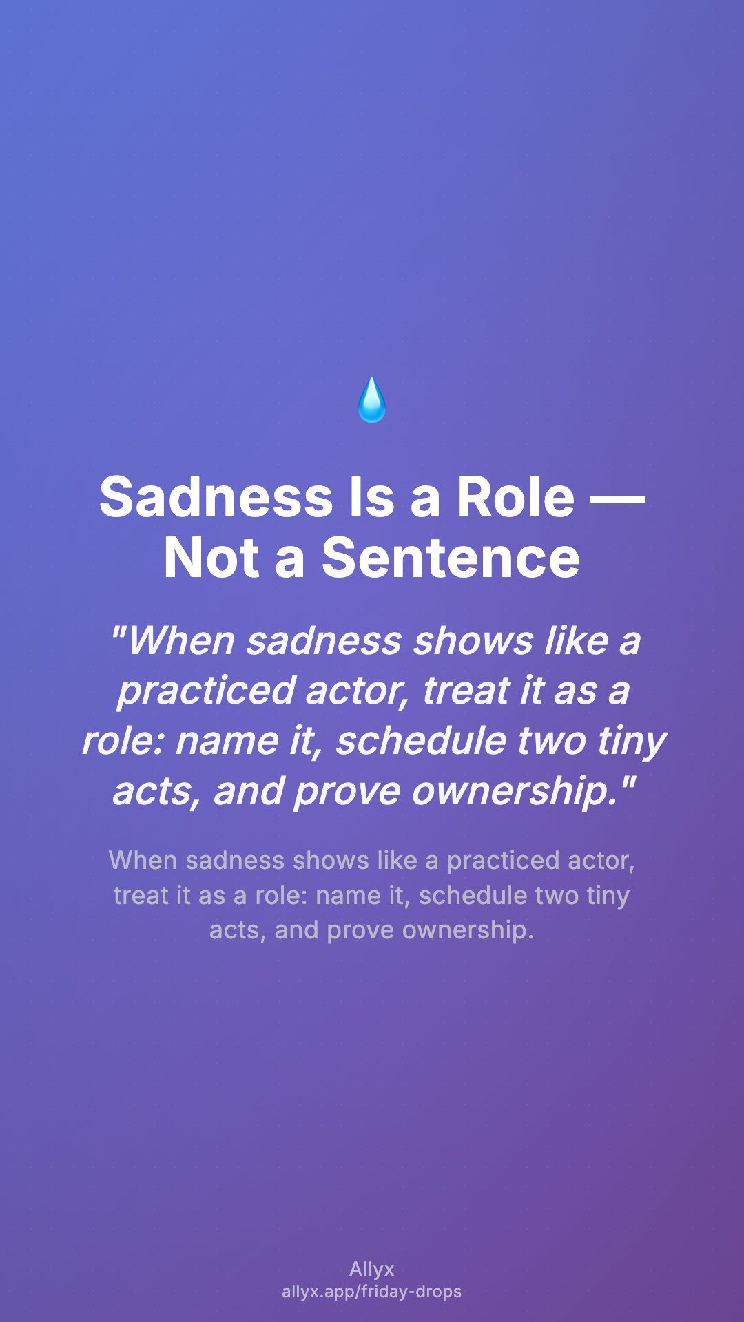 Shareable story card for Sadness Is a Role — Not a Sentence