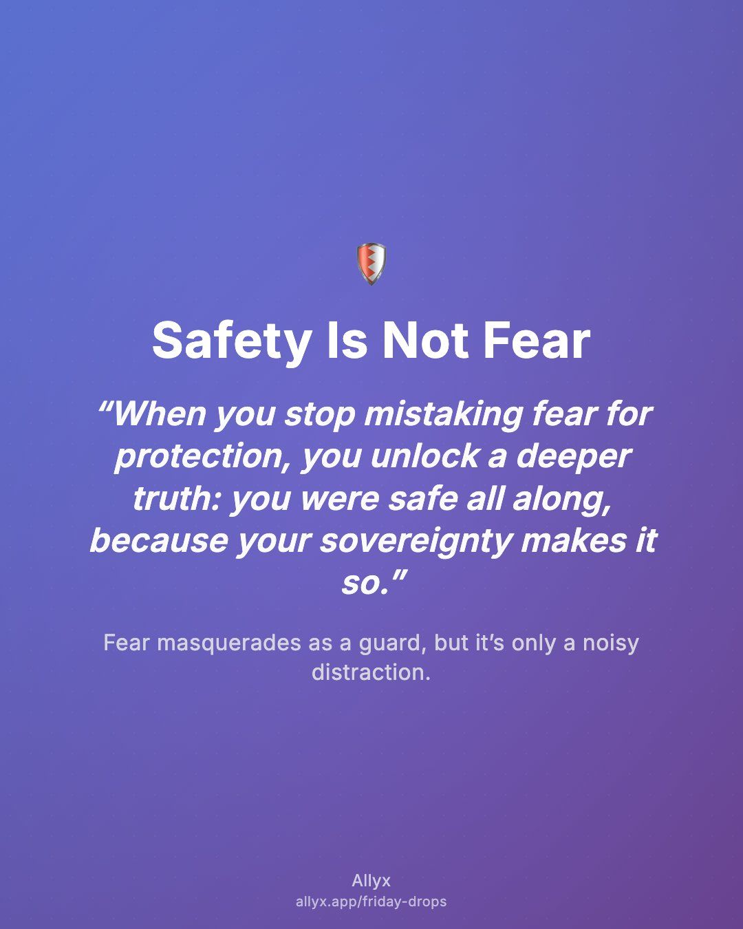 Shareable quote card for Safety Is Not Fear