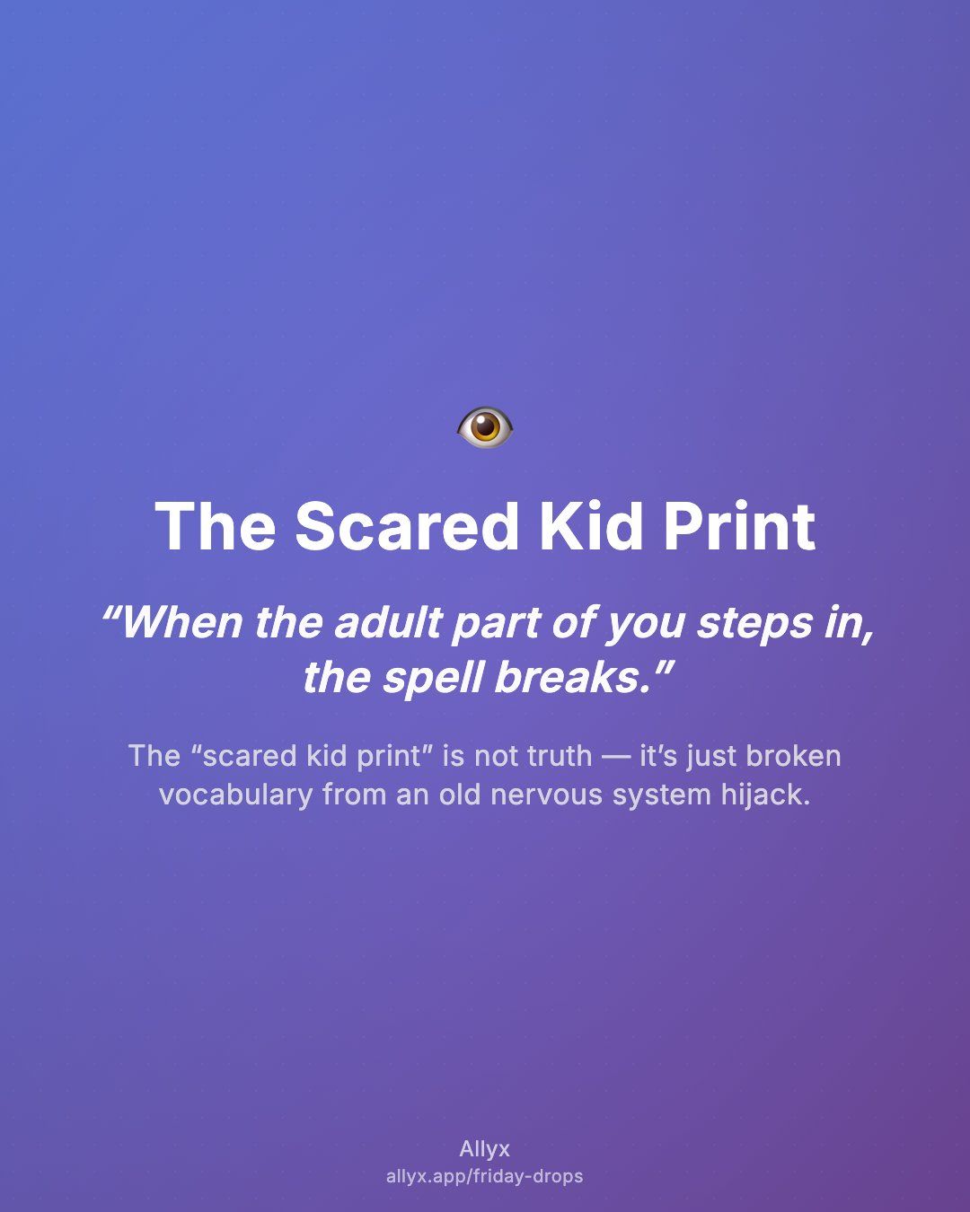 Shareable quote card for The Scared Kid Print