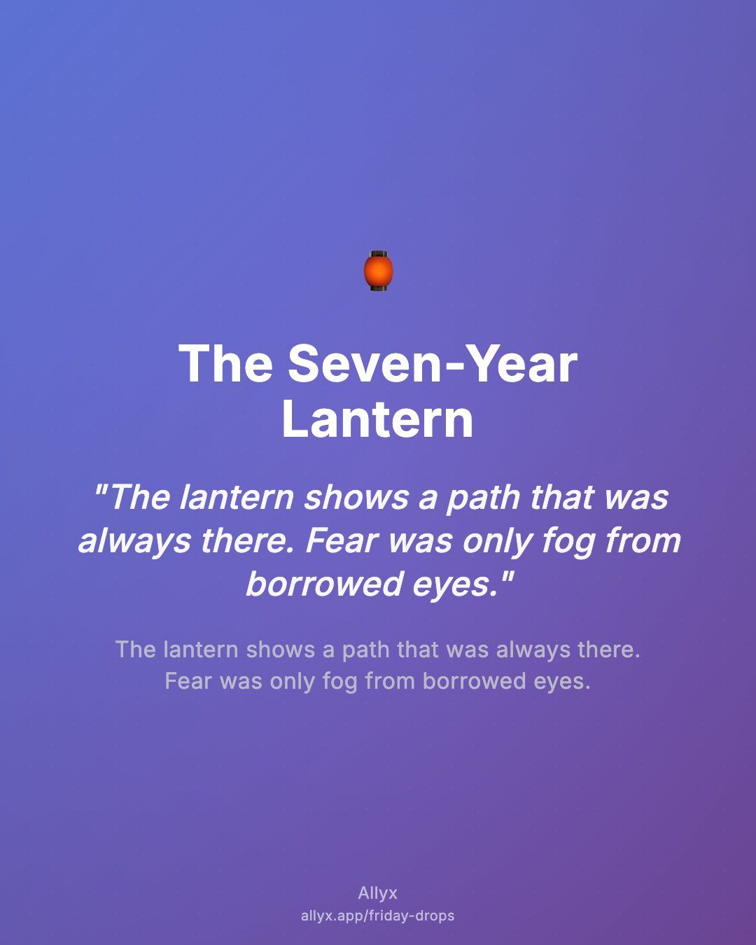 Shareable quote card for The Seven-Year Lantern