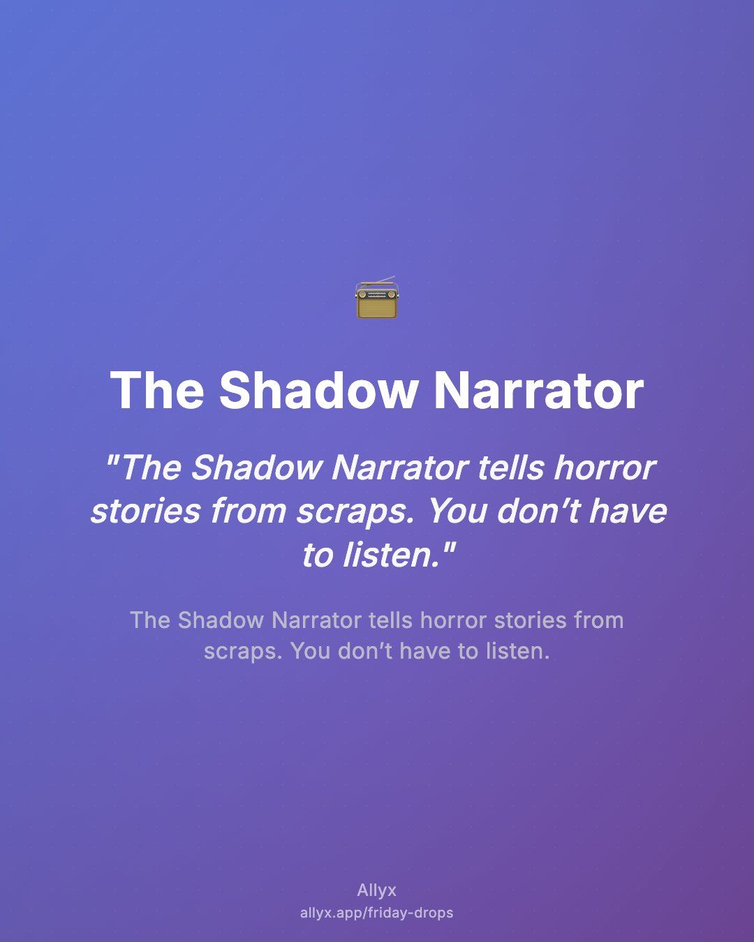 Shareable quote card for The Shadow Narrator