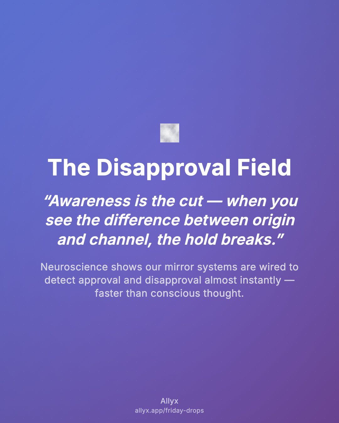 Shareable quote card for The Disapproval Field