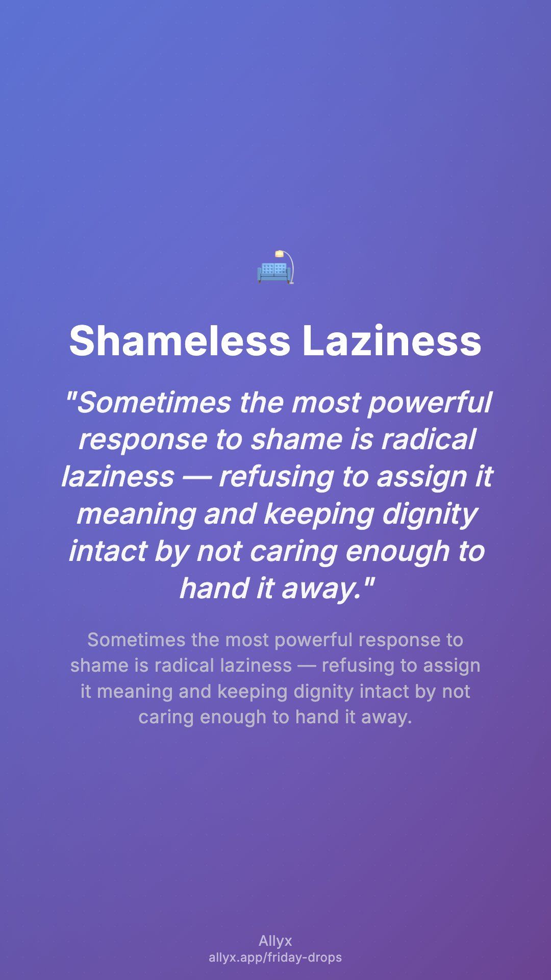 Shareable story card for Shameless Laziness