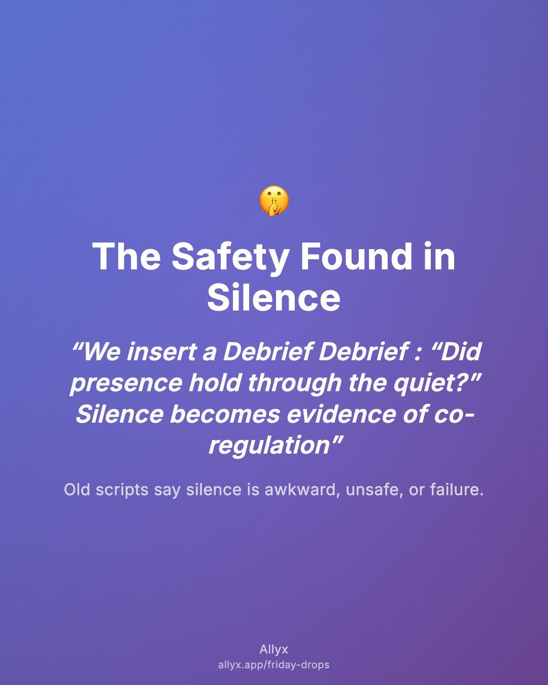 Shareable quote card for The Safety Found in Silence