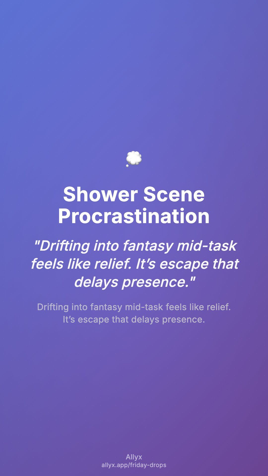 Shareable story card for Shower Scene Procrastination
