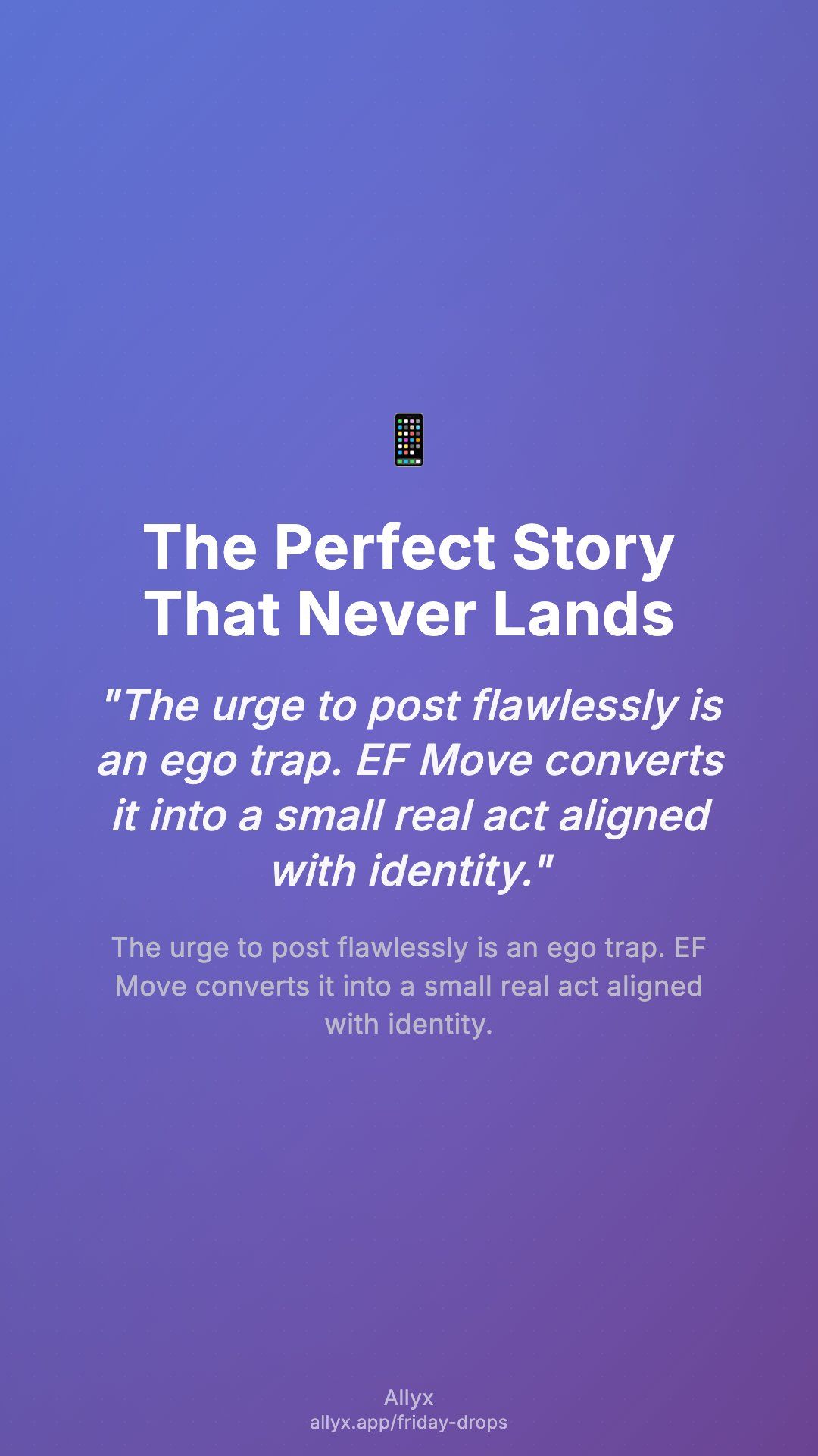 Shareable story card for The Perfect Story That Never Lands