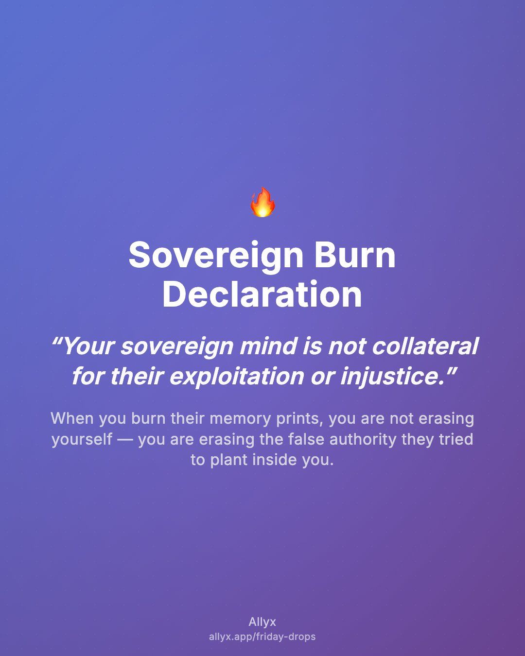 Shareable quote card for Sovereign Burn Declaration