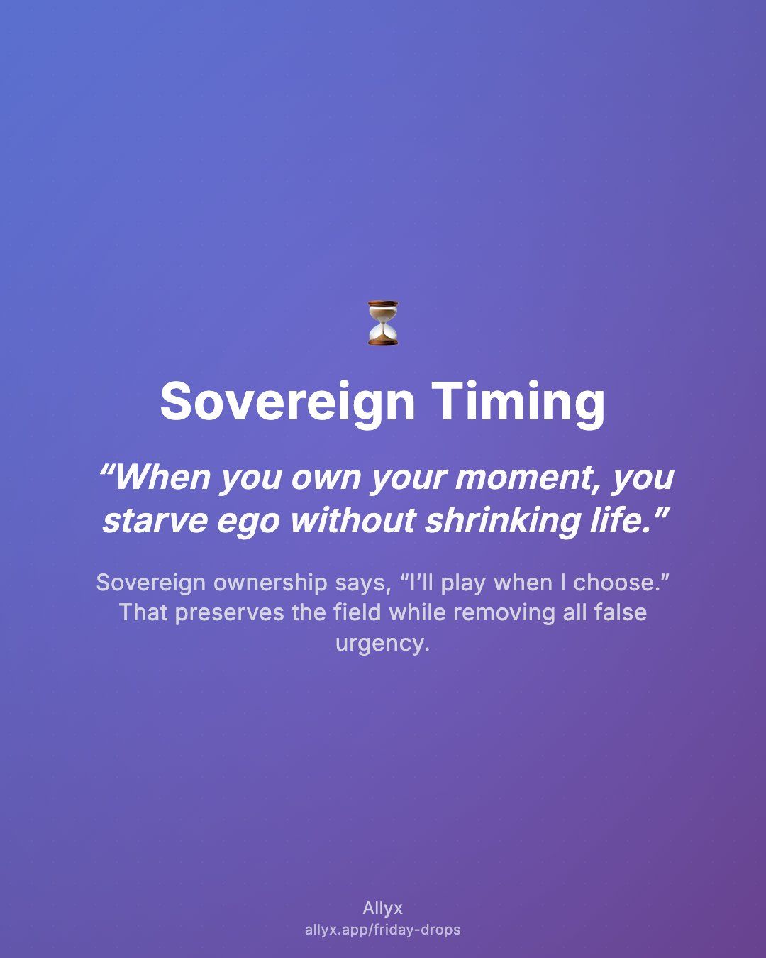 Shareable quote card for Sovereign Timing
