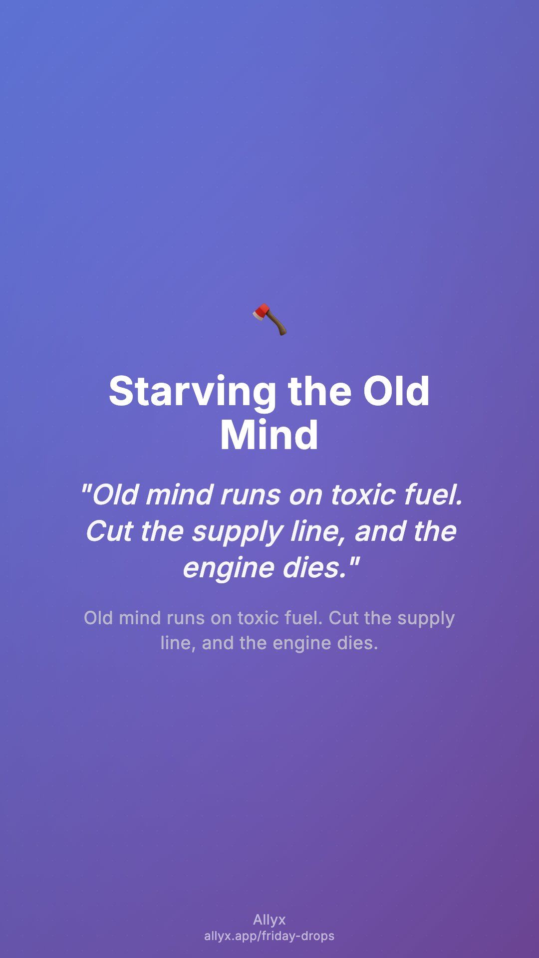 Shareable story card for Starving the Old Mind