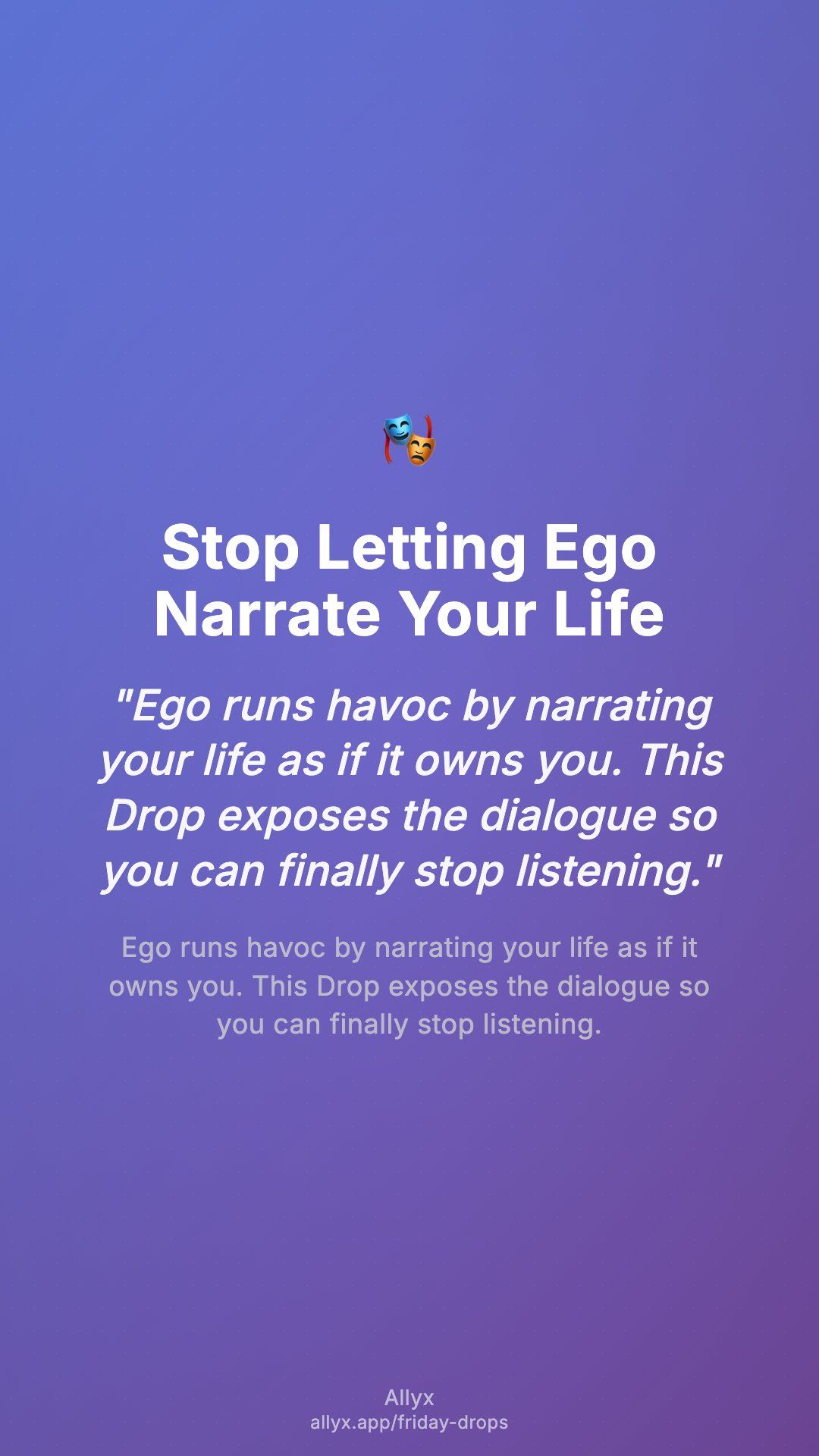 Shareable story card for Stop Letting Ego Narrate Your Life