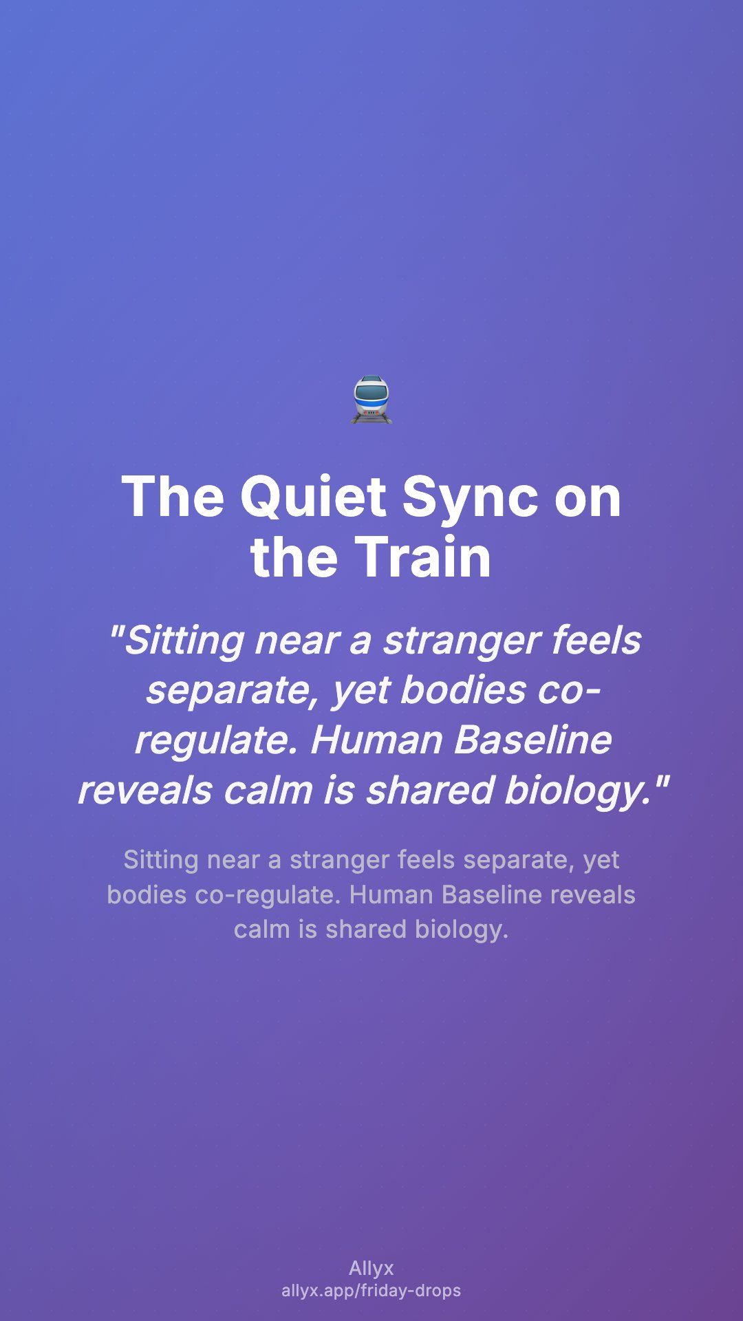 Shareable story card for The Quiet Sync on the Train