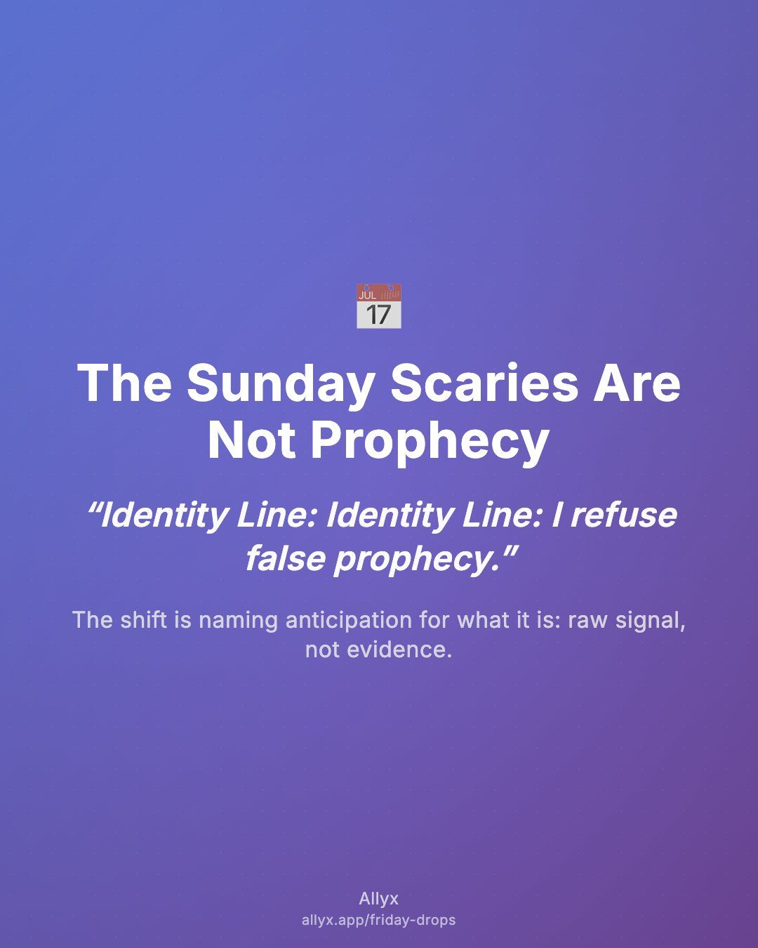 Shareable quote card for The Sunday Scaries Are Not Prophecy