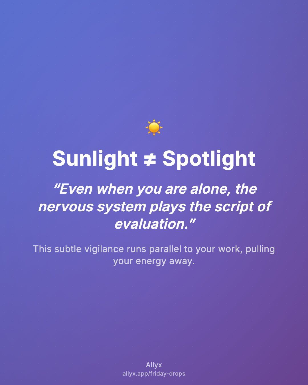 Shareable quote card for Sunlight ≠ Spotlight