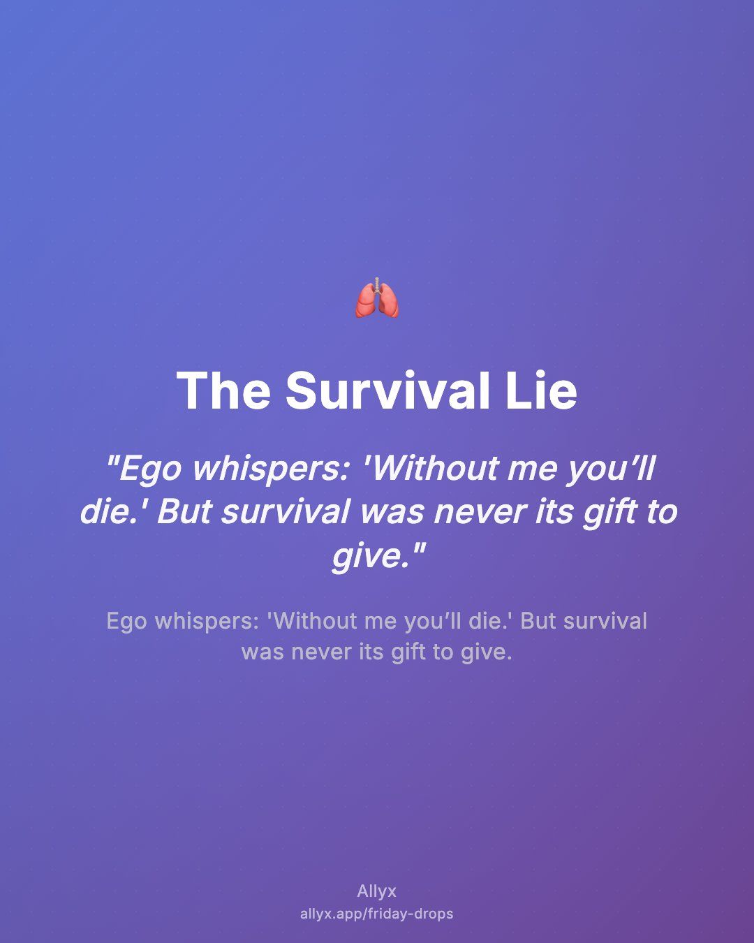 Shareable quote card for The Survival Lie