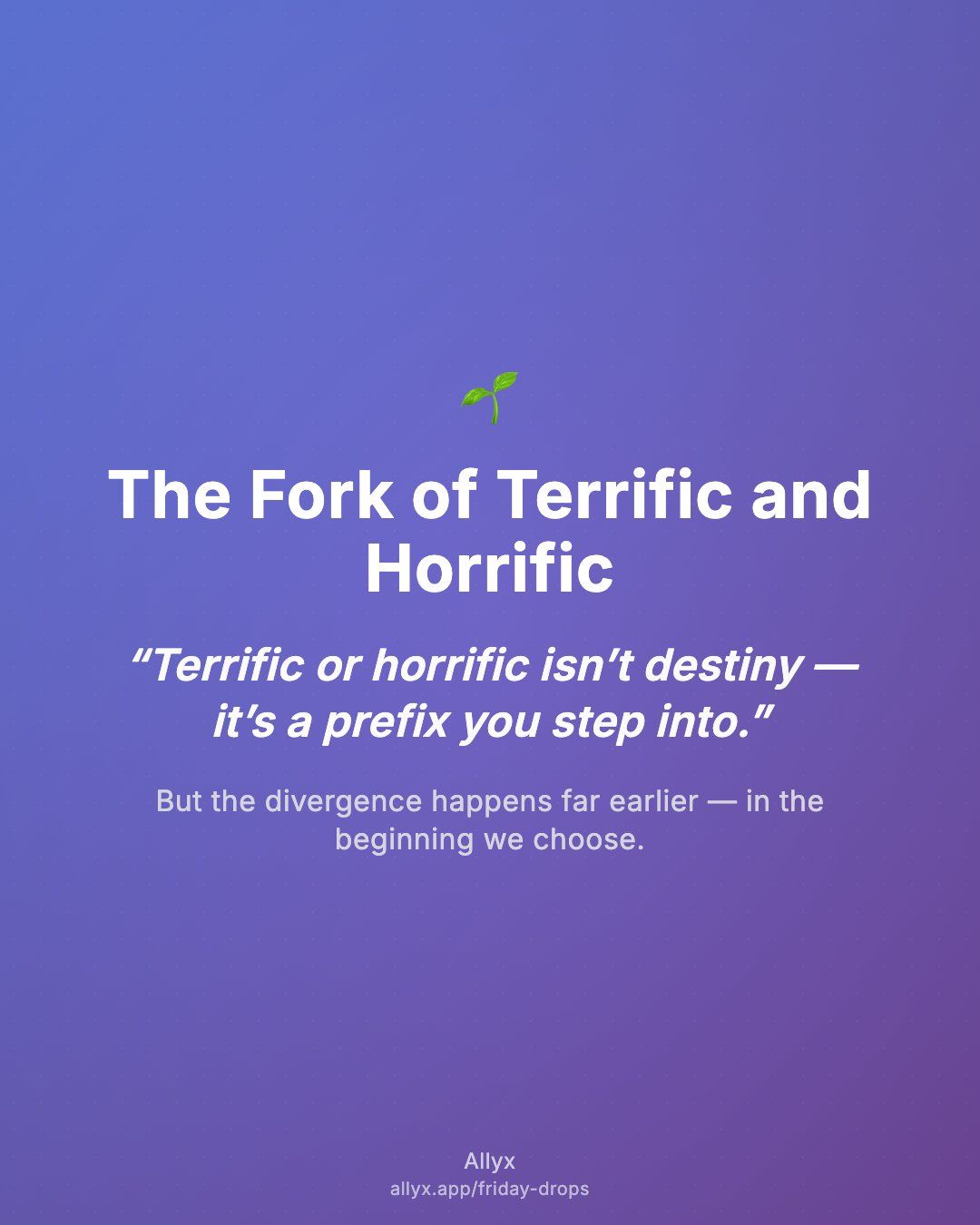 Shareable quote card for The Fork of Terrific and Horrific