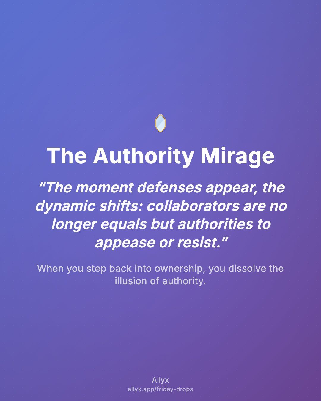 Shareable quote card for The Authority Mirage