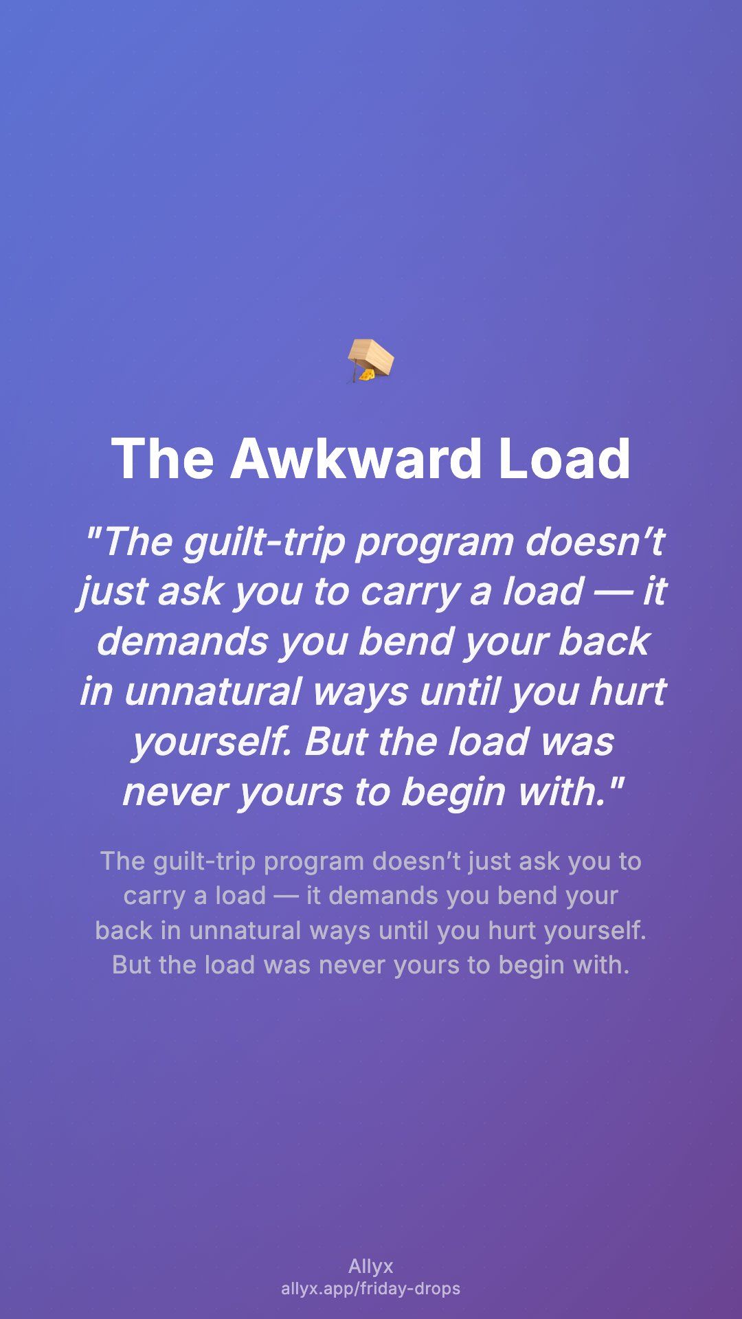 Shareable story card for The Awkward Load