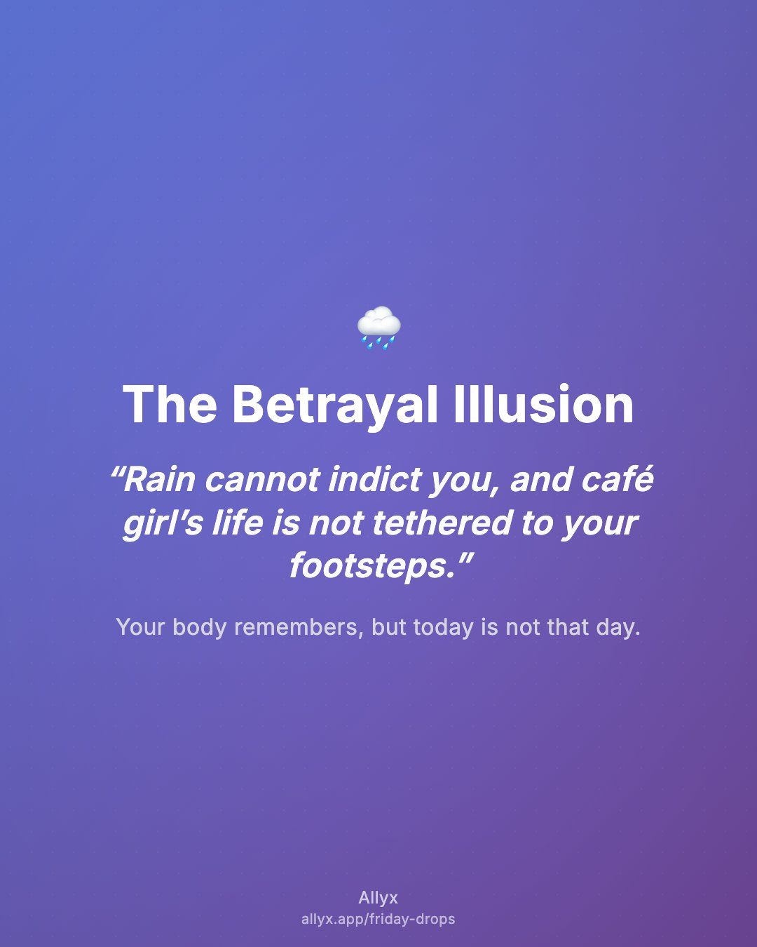 Shareable quote card for The Betrayal Illusion