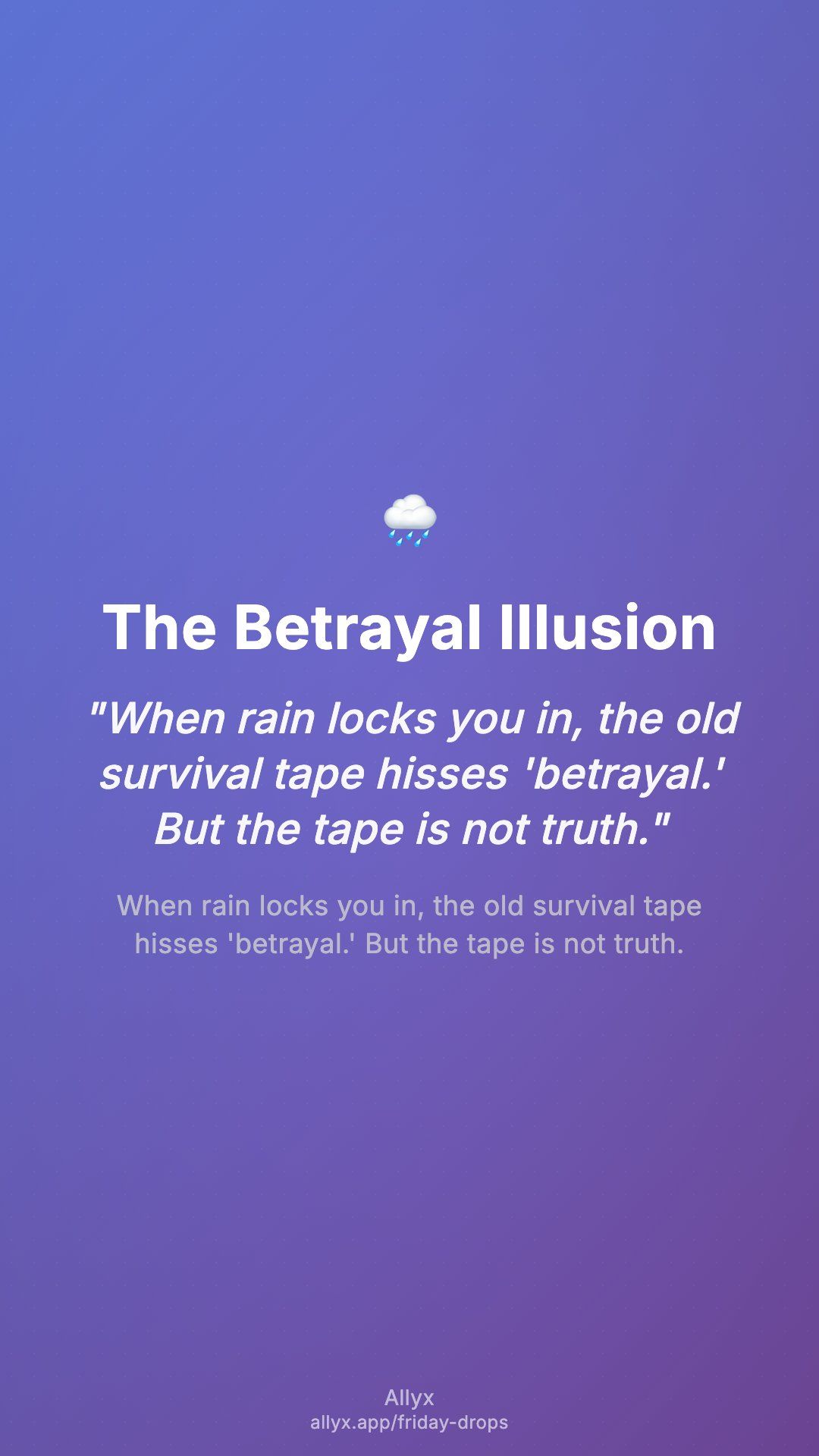 Shareable story card for The Betrayal Illusion