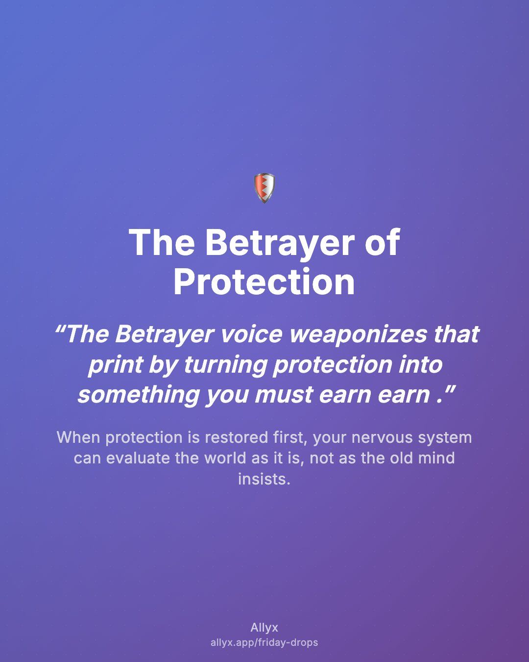 Shareable quote card for The Betrayer of Protection