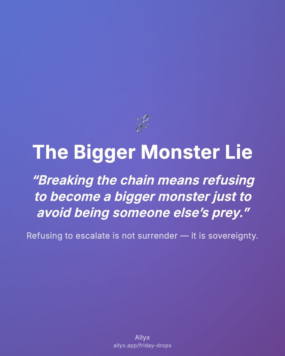 Shareable quote card for The Bigger Monster Lie