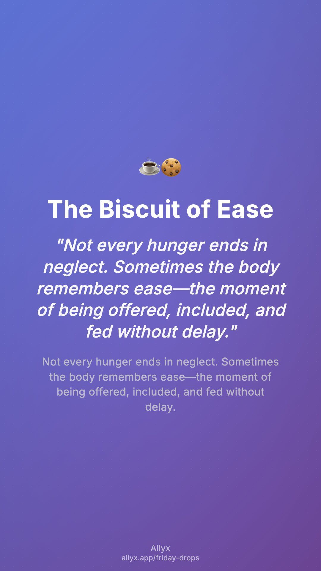 Shareable story card for The Biscuit of Ease