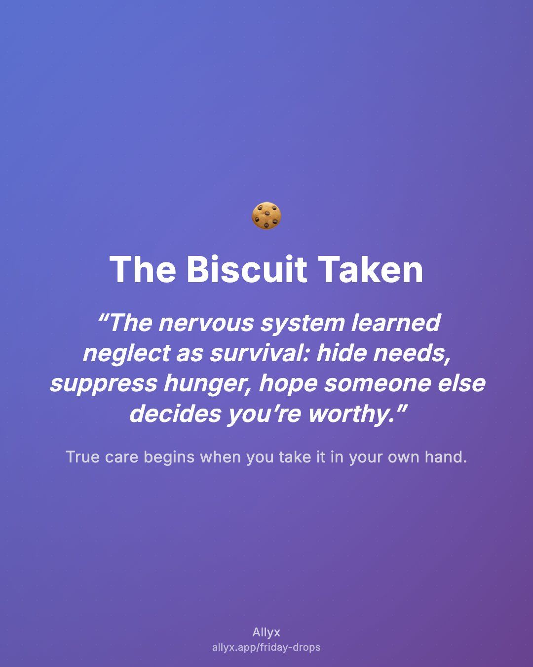 Shareable quote card for The Biscuit Taken