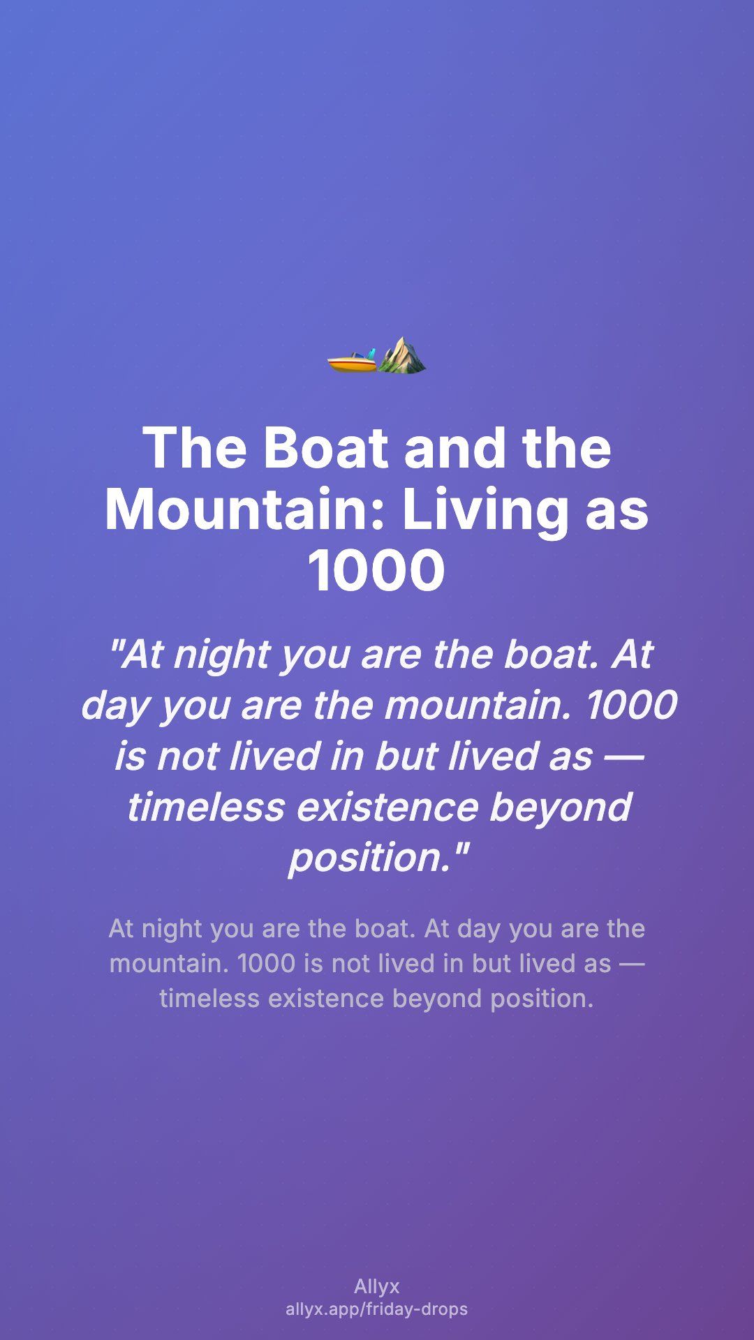 Shareable story card for The Boat and the Mountain: Living as 1000