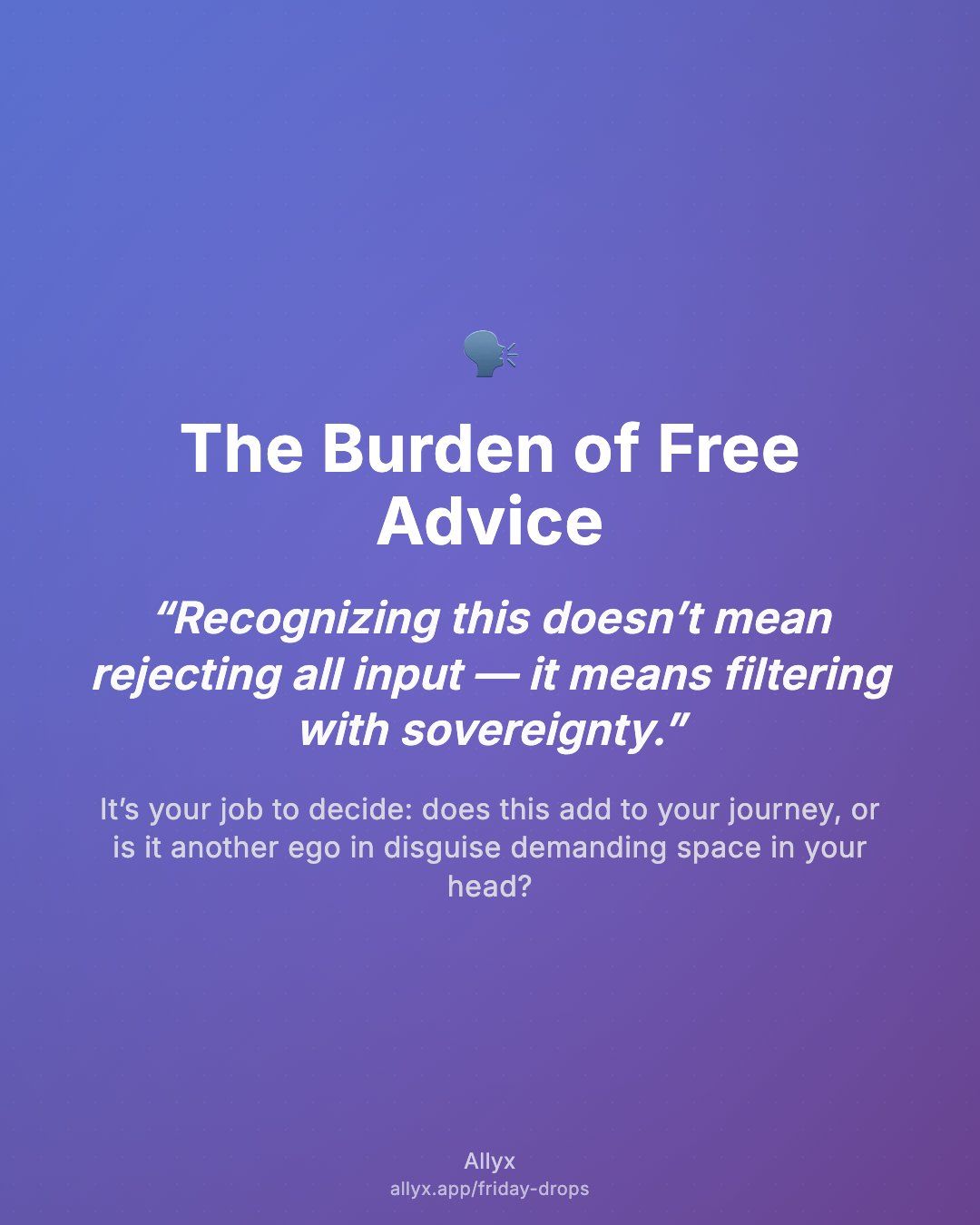 Shareable quote card for The Burden of Free Advice