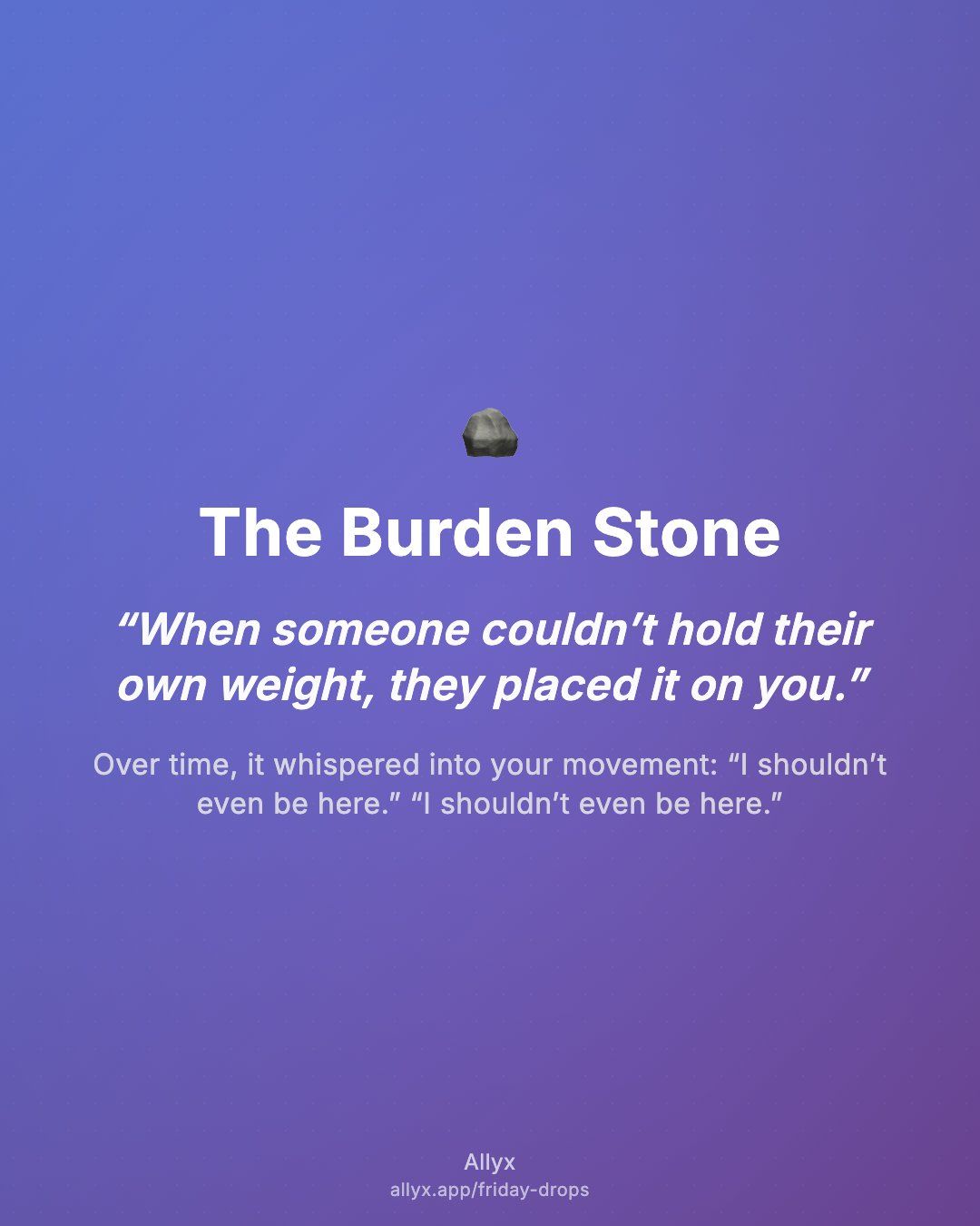 Shareable quote card for The Burden Stone