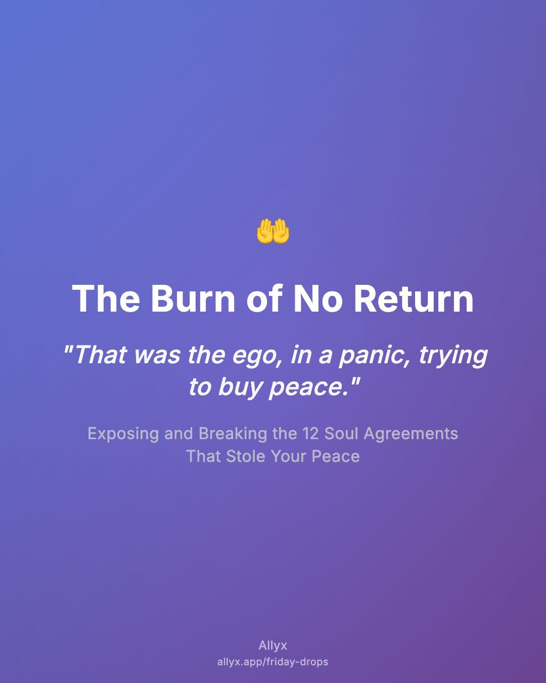 Shareable quote card for The Burn of No Return