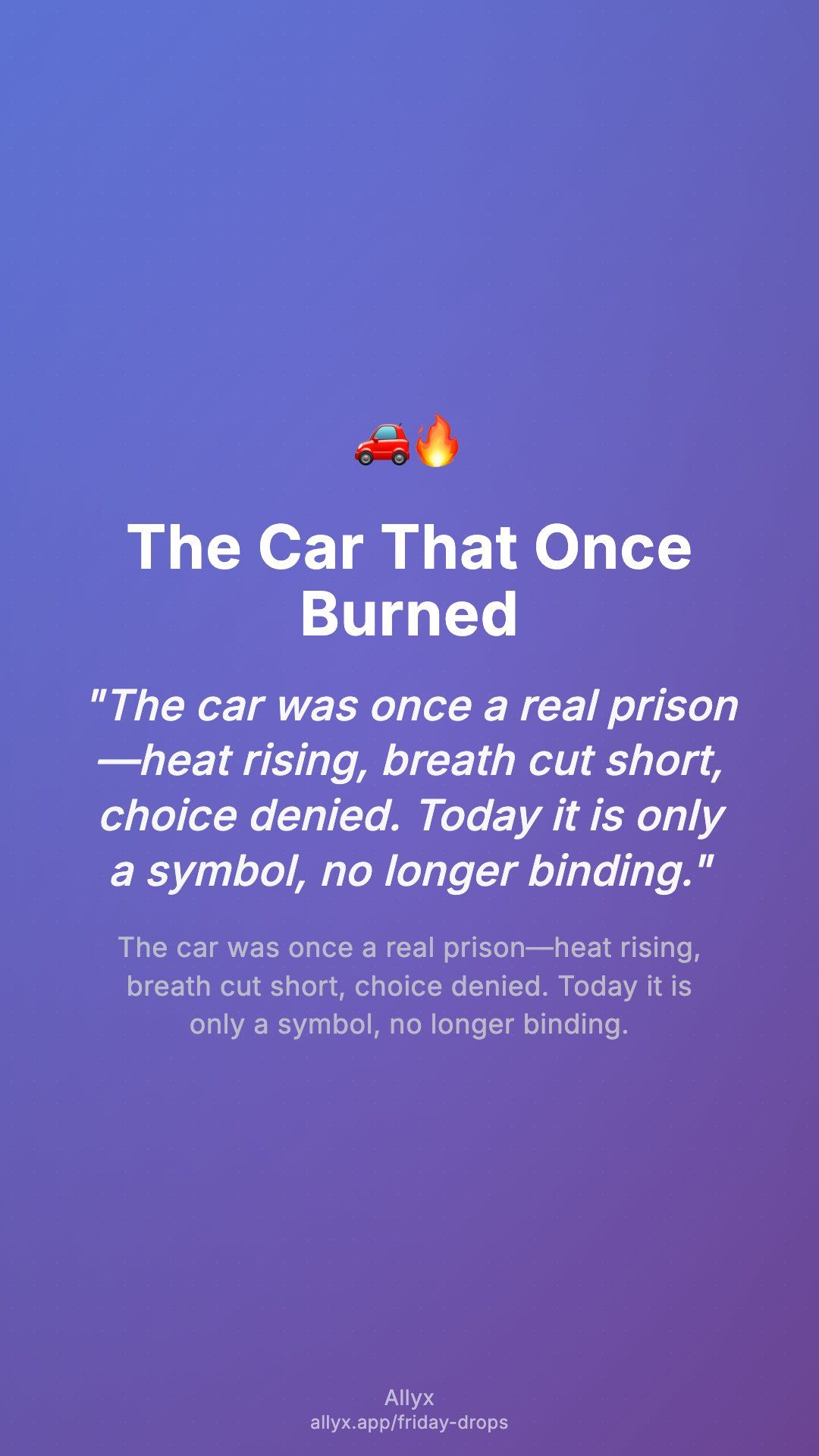 Shareable story card for The Car That Once Burned