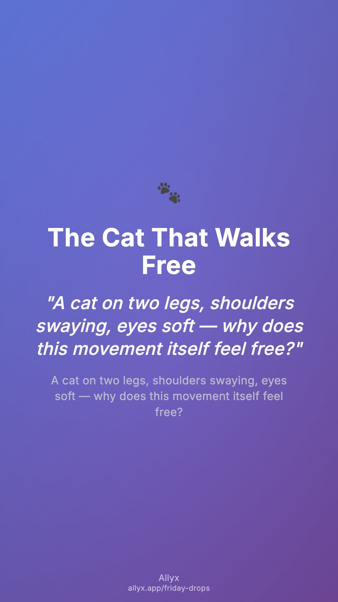 Shareable story card for The Cat That Walks Free