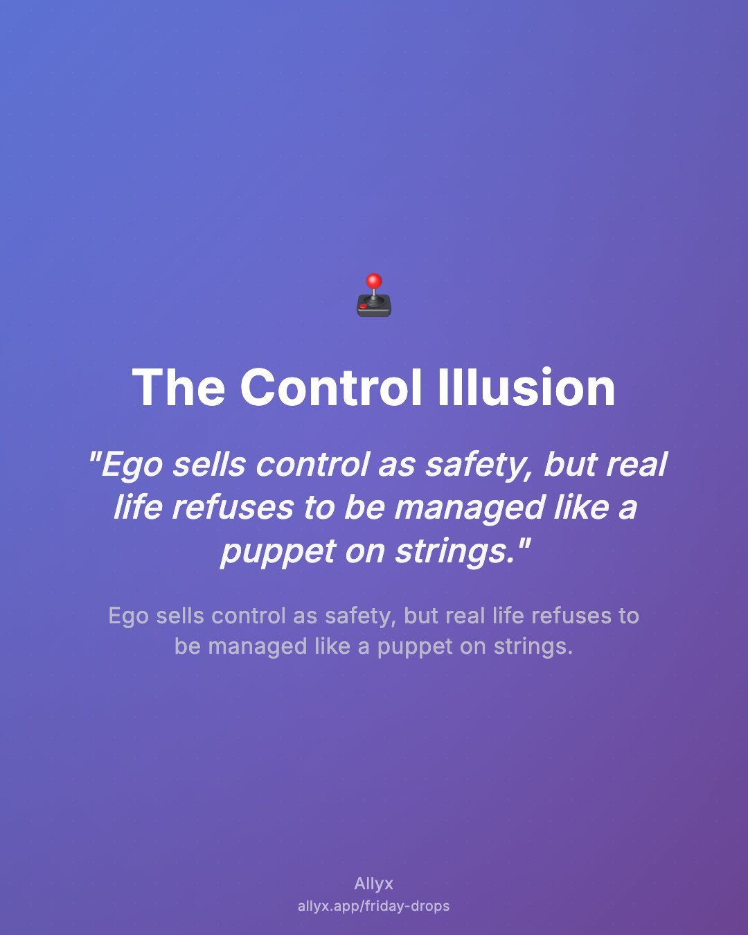 Shareable quote card for The Control Illusion