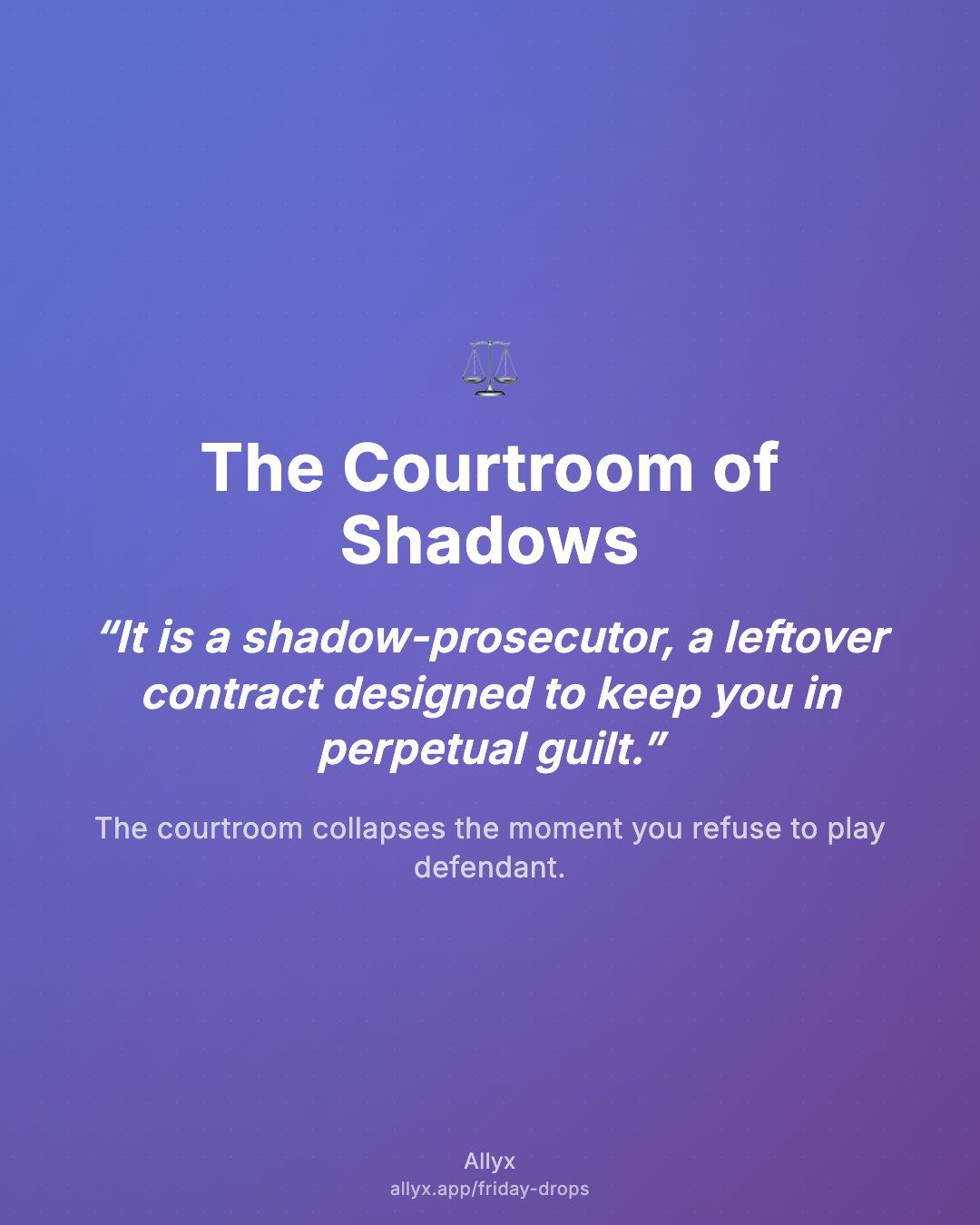Shareable quote card for The Courtroom of Shadows