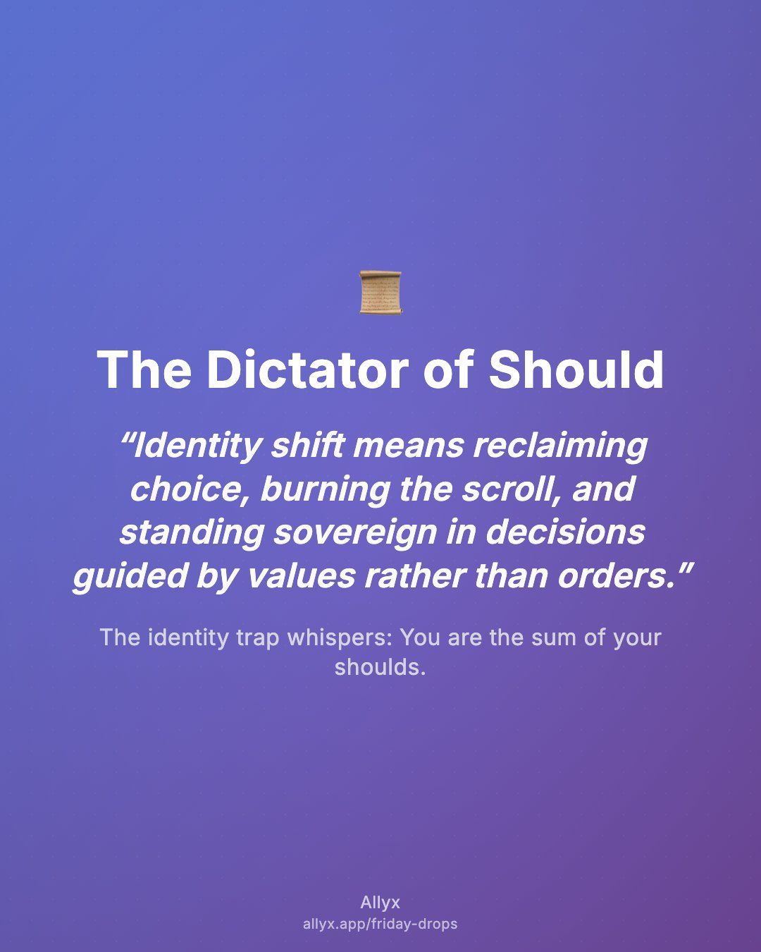 Shareable quote card for The Dictator of Should