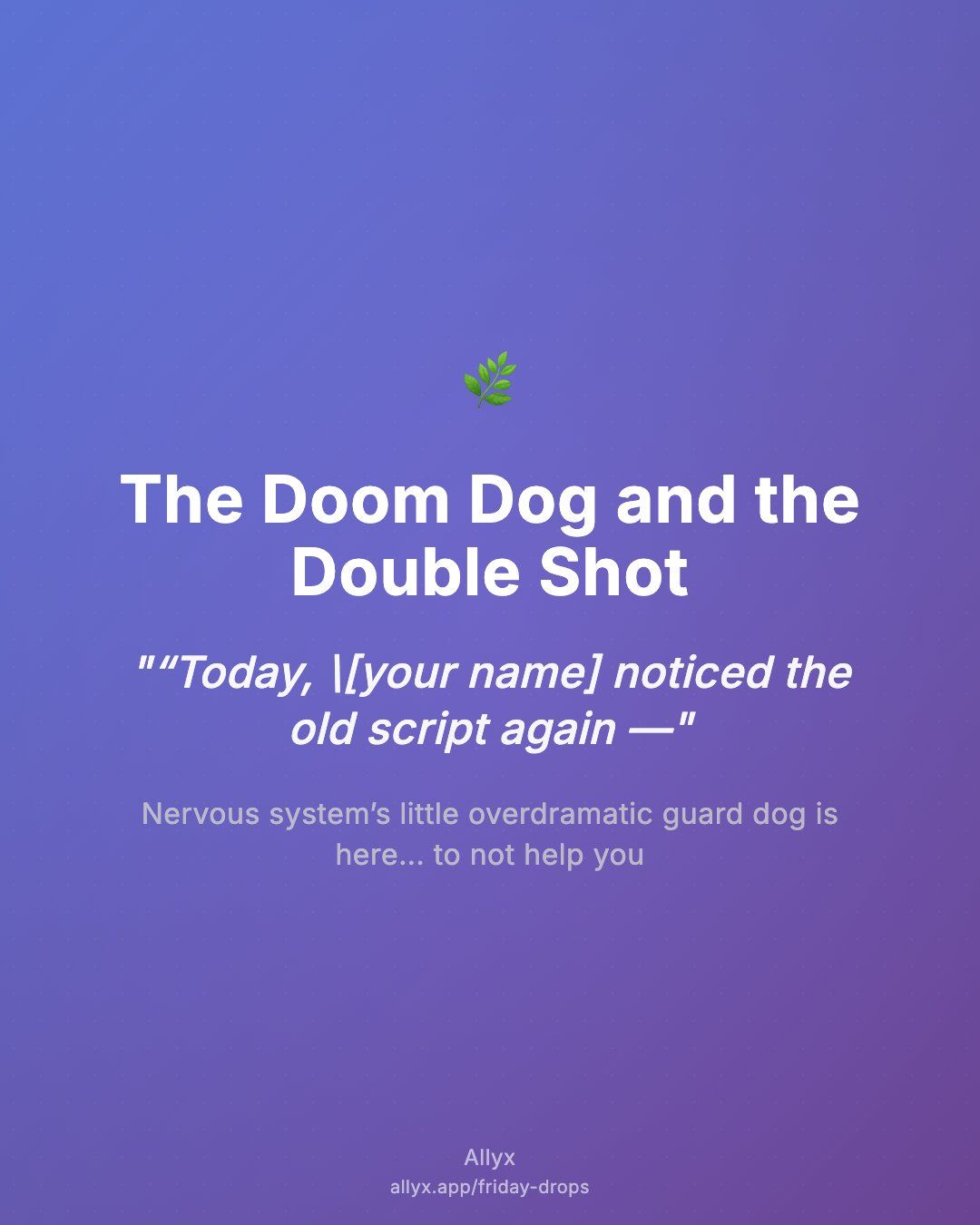 Shareable quote card for The Doom Dog and the Double Shot