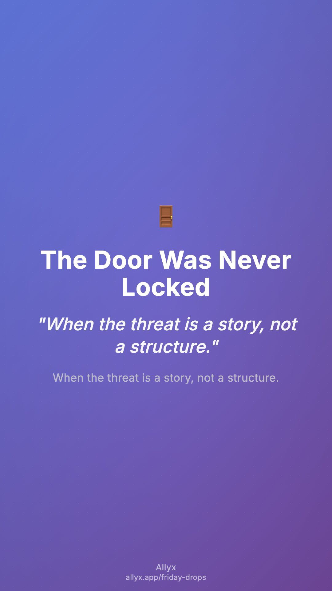 Shareable story card for The Door Was Never Locked
