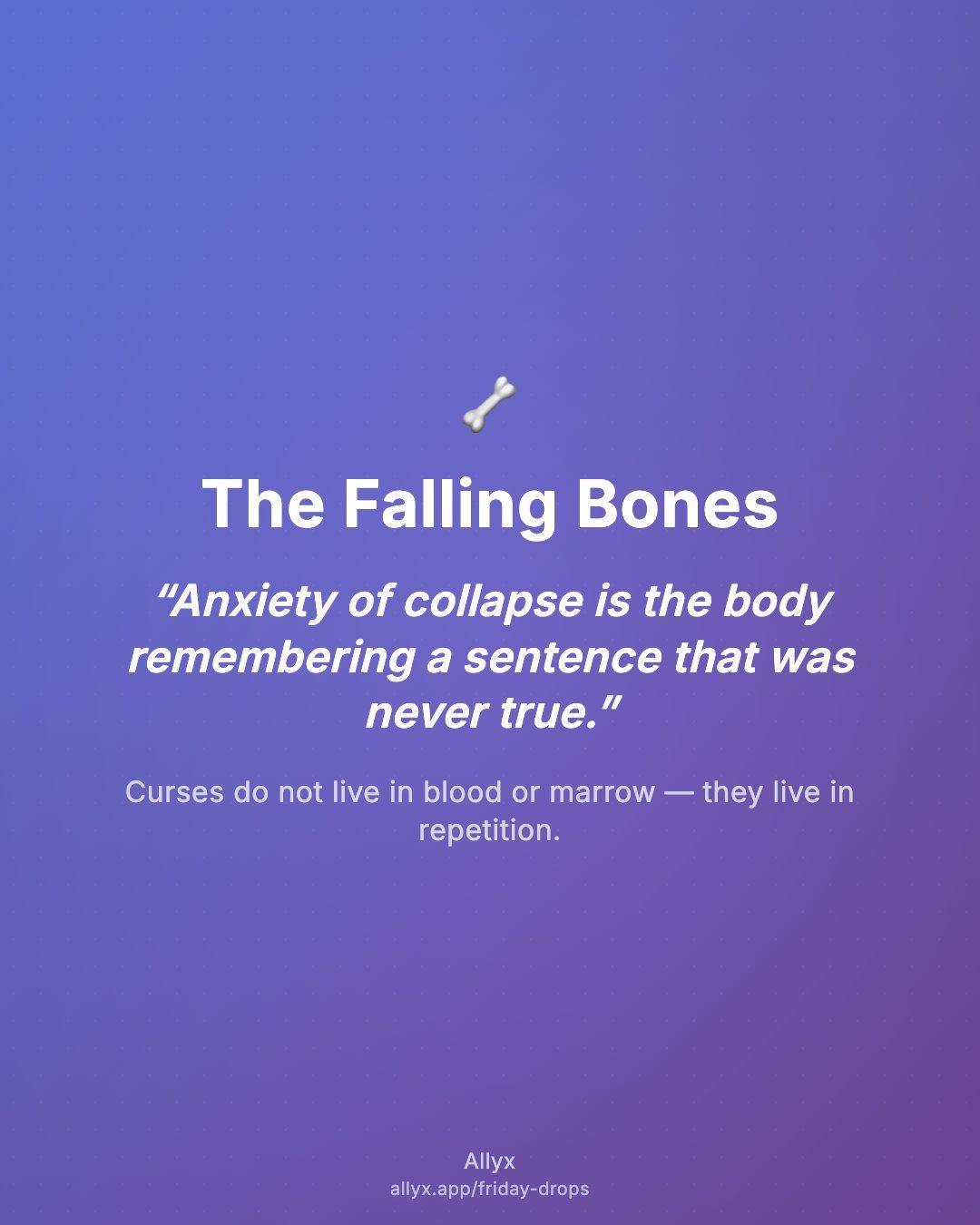 Shareable quote card for The Falling Bones