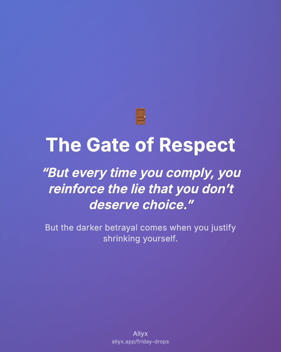 Shareable quote card for The Gate of Respect