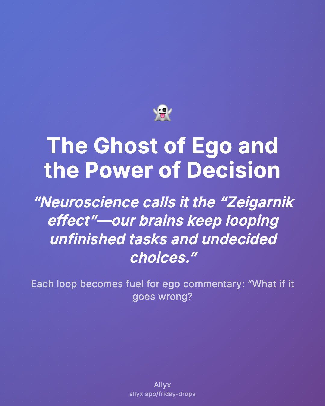Shareable quote card for The Ghost of Ego and the Power of Decision