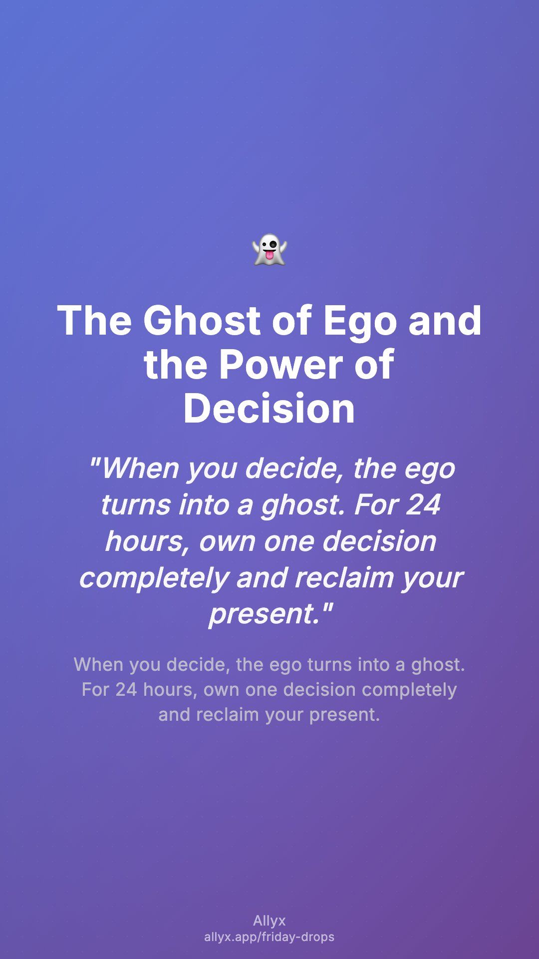 Shareable story card for The Ghost of Ego and the Power of Decision
