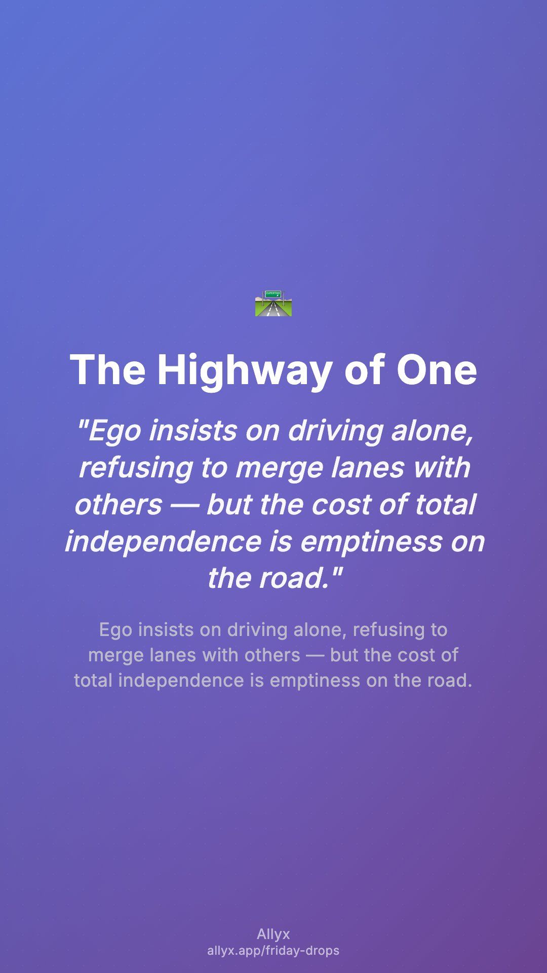 Shareable story card for The Highway of One